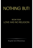 Nothing But!