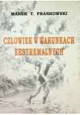 Człowiek w warunkach ekstremalnych