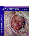 Asymetryczna Dama