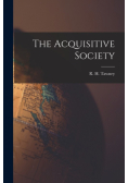 The Acquisitive Society