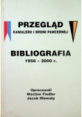 Przegląd kawalerii i broni pancernej Bibliografia 1956 2000