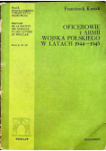 Oficerowie 1 Armii Wojska Polskiego w latach 1944 1945