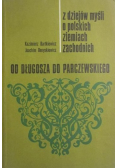Z dziejów myśli o polskich ziemiach zachodnich  od Długosza do Parczewskiego
