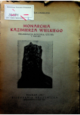Monarchia Kazimierza Wielkiego 1947 r.