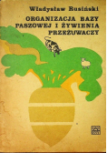 Organizacja bazy paszowej i żywienia przeżuwaczy