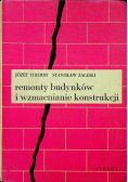 Remonty budynków i wzmacnianie konstrukcji