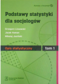 Podstawy statystyki dla socjologów Tom I