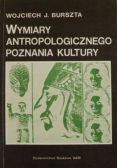 Wymiary antropologicznego poznania kultury
