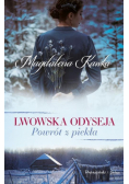 Lwowska odyseja Powrót z piekła