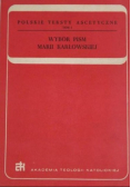 Wybór pism Marii Karłowskiej