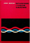 Spawanie i cięcie gazowe