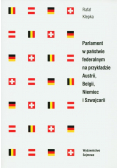 Parlament w państwie federalnym na przykładzie Austrii Belgii Niemiec i Szwajcarii