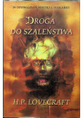 Droga do szaleństwa