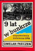 9 lat w bunkrze wspomnienia żołnierza UPA