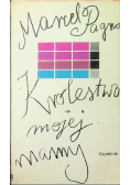 Królestwo mojej mamy