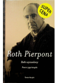 Roth wyzwolony Pisarz i jego książki