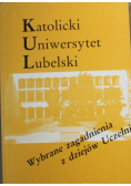 Katolicki Uniwersytet Lubelski Wybrane zagadnienia z dziejów Uczelni