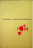 Konspiracja i powstanie w Kampinosie