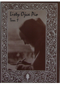 Listy Ojca Pio Tom 1