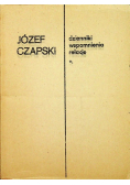 Czapski Dzienniki wspomnienia relacje
