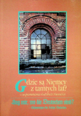 Gdzie są Niemcy z tamtych lat - Wspomnienia łódzkich Niemców