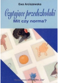 Czytające przedszkolaki Mit czy norma