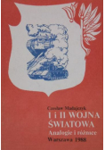 I i II wojna światowa Analogie i różnice