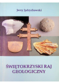 Świętokrzyski raj geologiczny