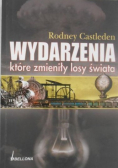 Wydarzenia które zmieniły losy świata