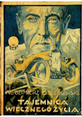Tajemnica wiecznego życia 1926 r