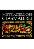 Mittelalterliche glasmalerei
