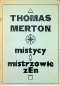 Mistycy i mistrzowie zenu