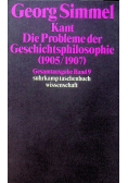 Kant die problemem der Geschichtsphilosophie 1905 - 1907
