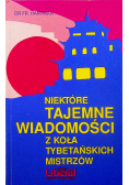 Niektóre tajemne wiadomości z Koła Tybetańskich Mistrzów