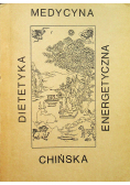 Dietetyka energetyczna medycyna chińska