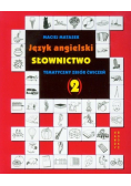 Język angielski Słownictwo tematyczny zbiór ćwiczeń 2