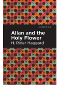Allan and the Holy Flower