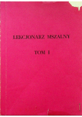 Lekcjonarz mszalny Tom I