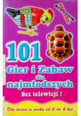 101 gier i zabaw dla najmłodszych