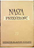 Nasza Przeszłość XXI