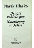 Drugie zabicie psa Nawrócony w Jaffie