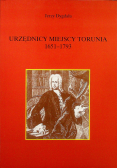 Urzędnicy miejscy Torunia 1651 - 1793