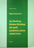 Esej filozoficzny Bolesława Micińskiego jako sposób poszukiwania podstaw realności świata