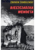 Bieszczadzka wendeta autograf autora