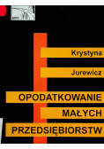 Opodatkowanie małych przedsiębiorstw