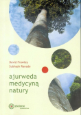 Ajurweda medycyną natury