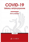 COVID-19 Ustawy antykryzysowe Zbiór przepisów
