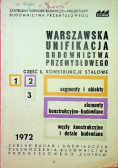 Warszawska unifikacja budownictwa przemysłowego
