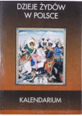 Dzieje Żydów w Polsce Kalendarium