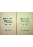 Słownik języka Jana Chryzostoma Paska Tom I i II